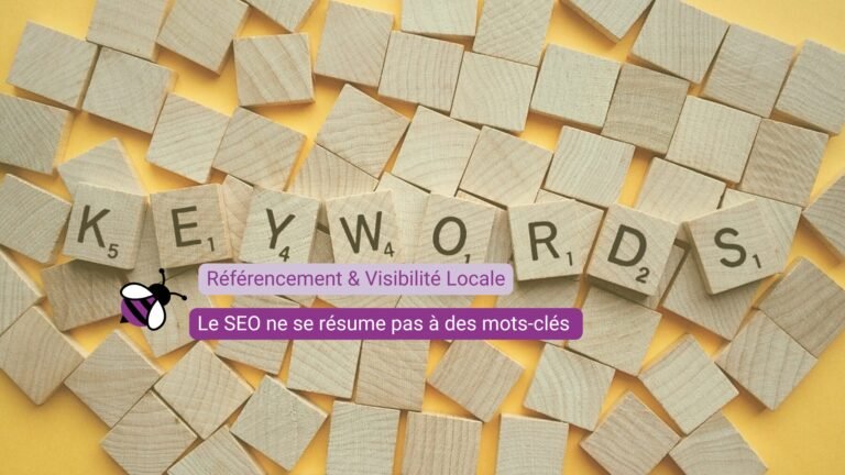 Au-delà des mots-clés : ma méthode SEO pour un référencement durable