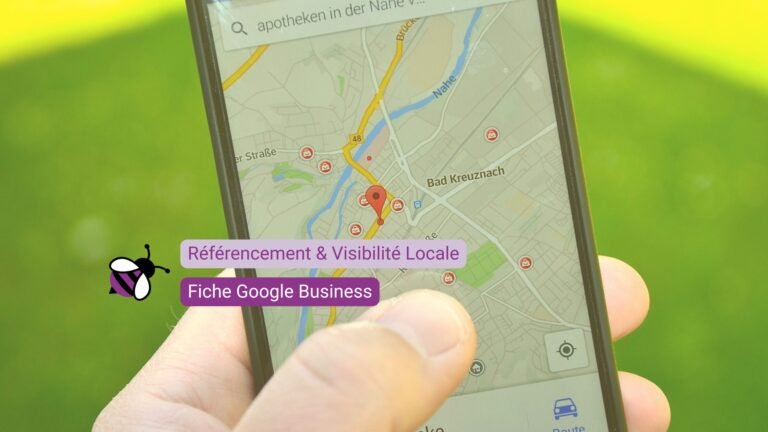 Fiche Google Business : les étapes clés pour apparaître en premier sur Google Maps