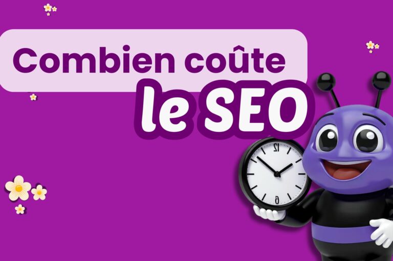 Combien coûte le SEO | Le vrai prix d’une visibilité durable sur Google