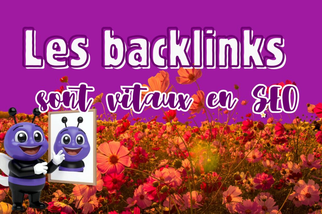 Les backlinks : C’est quoi et pourquoi c’est vital pour ton SEO ?